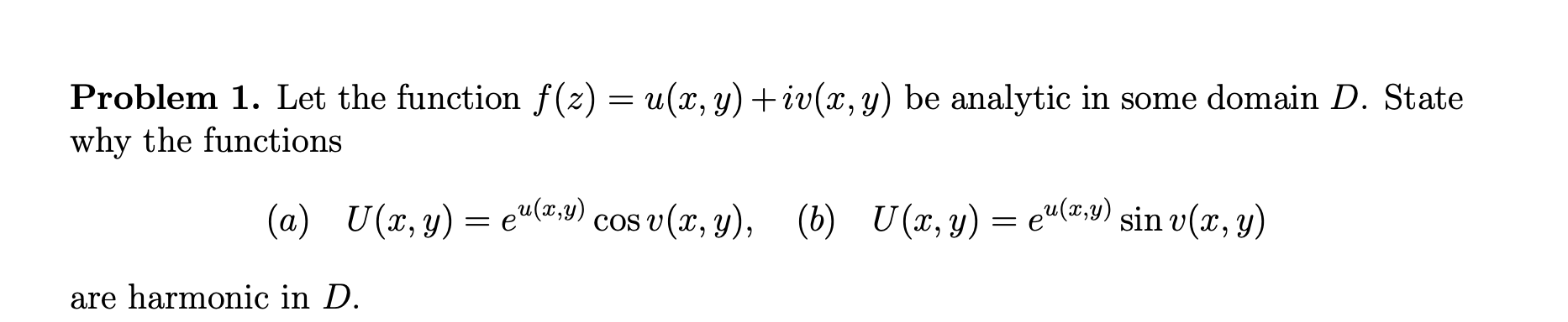 Solved Problem 1. Let The Function F(z)=u(x,y)+iv(x,y) Be 