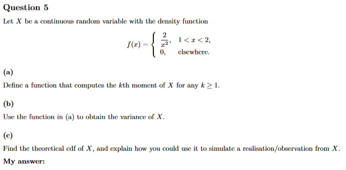 Solved Question 5 Let X be a continuous random variable with | Chegg.com
