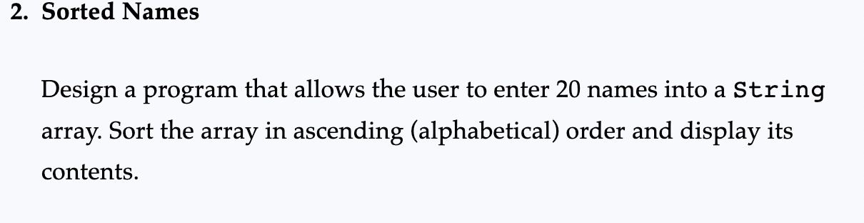 Solved Design a program that allows the user to enter 20 | Chegg.com