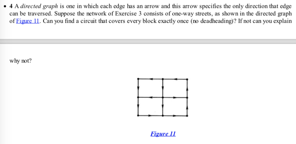 Solved . 4 A directed graph is one in which each edge has an | Chegg.com