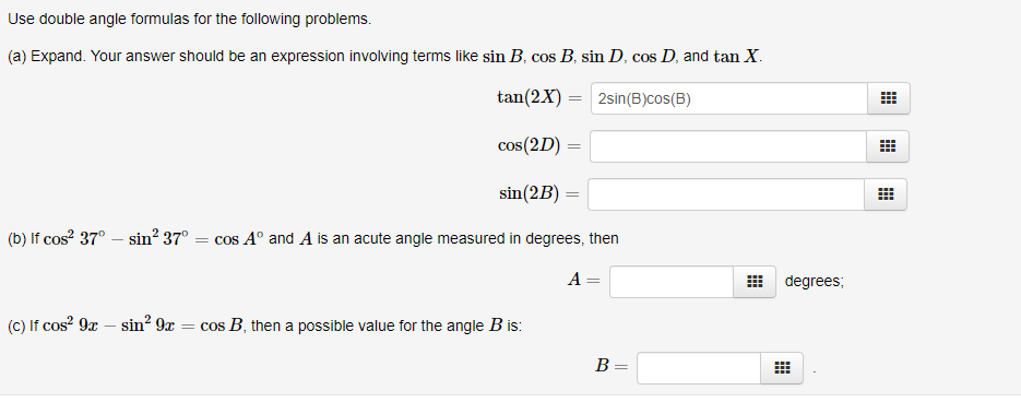 Solved Use Double Angle Formulas For The Following Problems. | Chegg.com