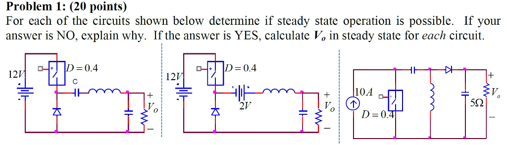 Solved Problem 1: (20 points) For each of the circuits shown | Chegg.com