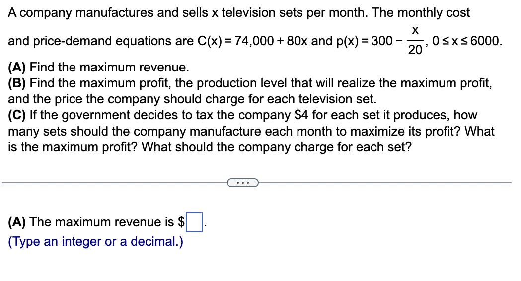 Solved A company manufactures and sells x television sets | Chegg.com