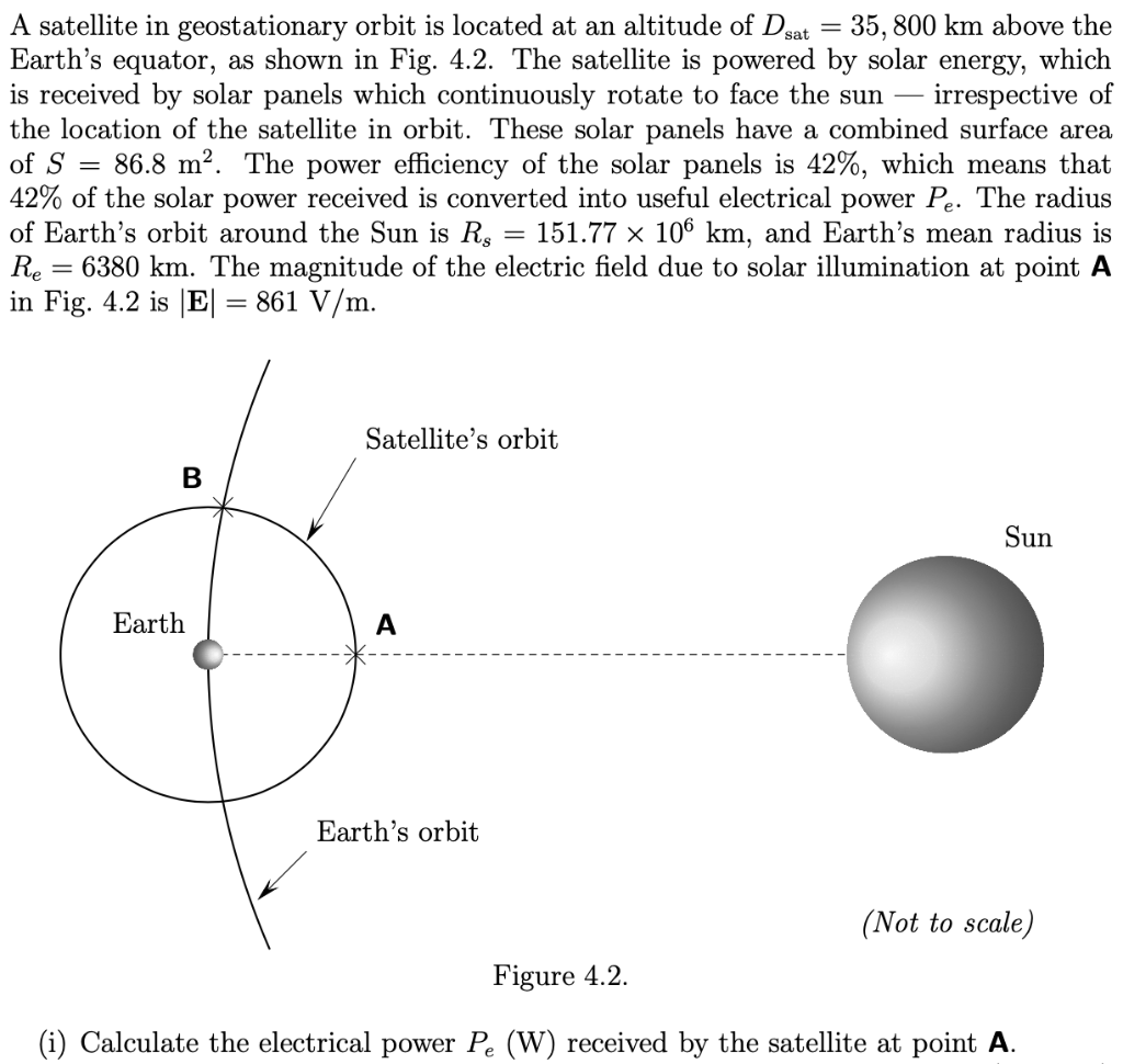 A satellite in geostationary orbit is located at an | Chegg.com