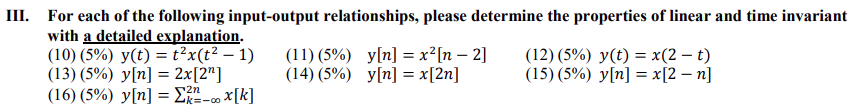 Solved III. For each of the following input-output | Chegg.com