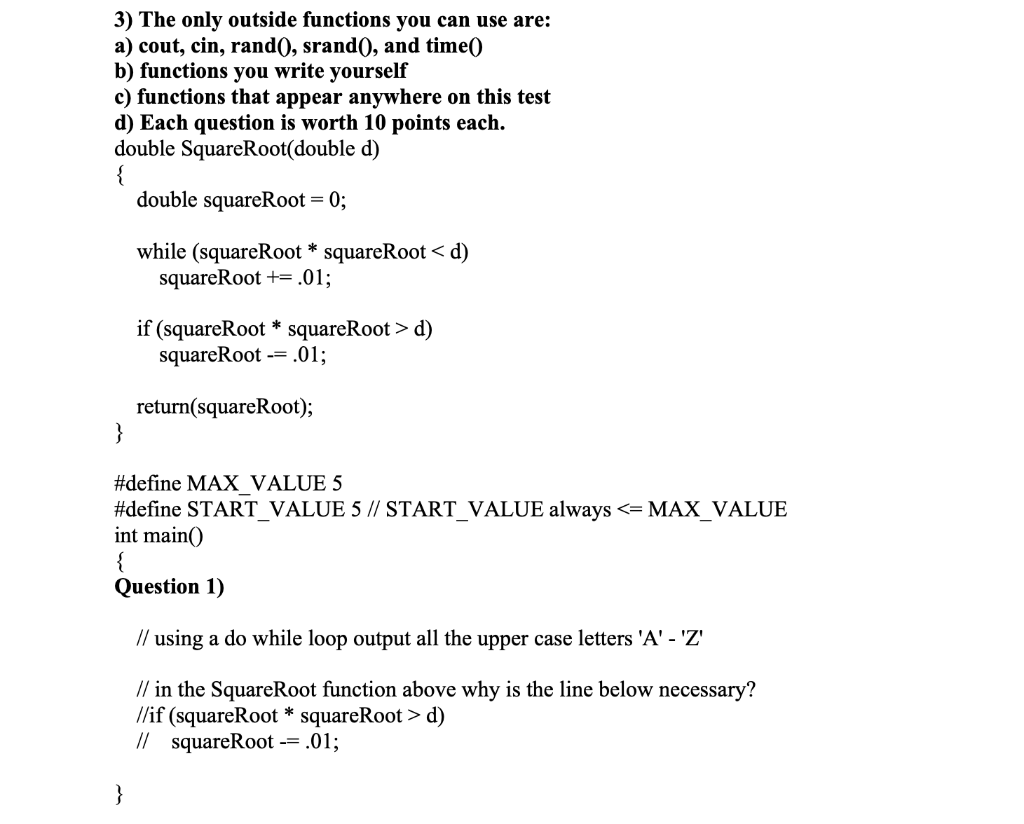 Solved 3) The only outside functions you can use are: a) | Chegg.com