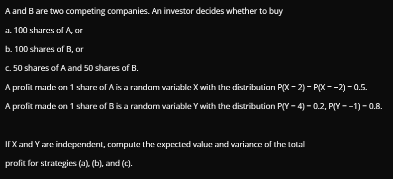 Solved A And B Are Two Competing Companies. An Investor | Chegg.com