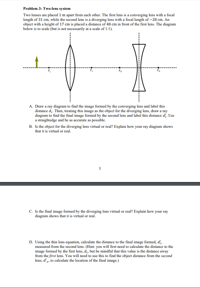 Solved Problem 3 Twolens system Two lenses are placed 1 m