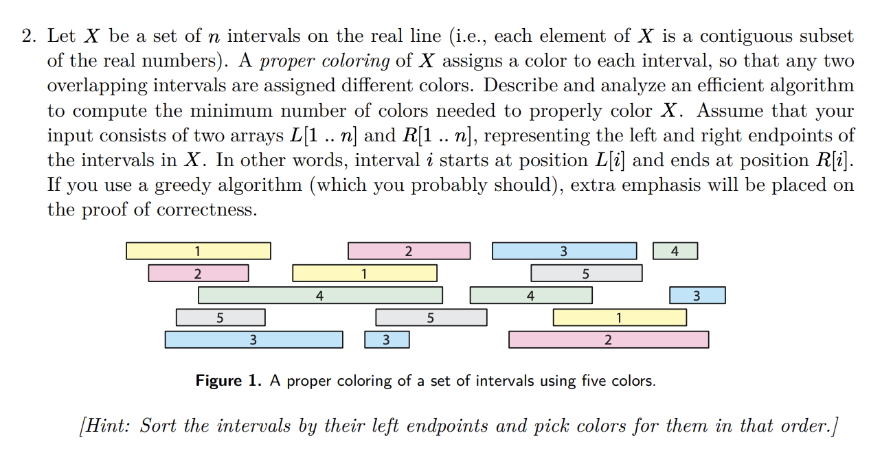 Solved 2. Let X be a set of n intervals on the real line | Chegg.com
