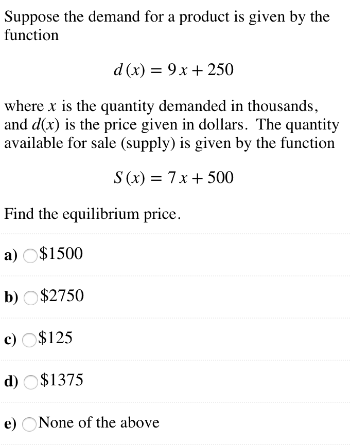 Solved Suppose The Demand For A Product Is Given By The | Chegg.com