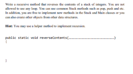Solved Write a recursive method that reverse the contents of | Chegg.com