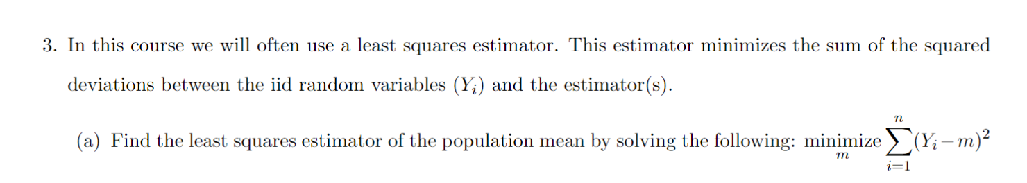 Solved 3. In this course we will often use a least squares | Chegg.com