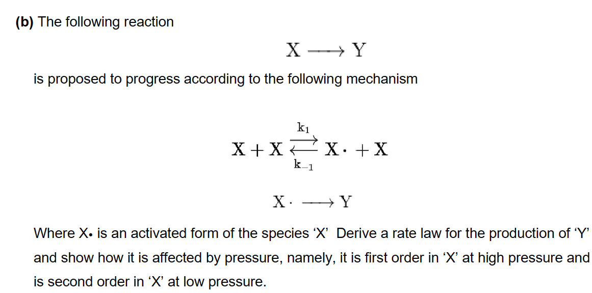 Solved (b) The following reaction X Y is proposed to | Chegg.com