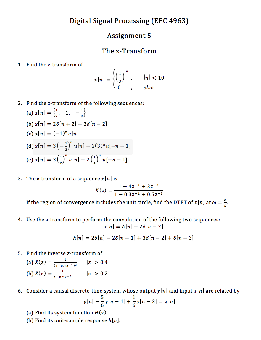 Digital Signal Processing Eec 4963 Assignment 5 The Chegg Com