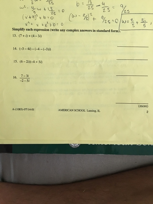 Solved Simplify each expression (write any complex answers | Chegg.com