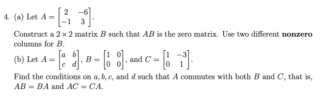 Solved 2 - 4. (a) Let A= 3 Construct A 2 X 2 Matrix B Such | Chegg.com