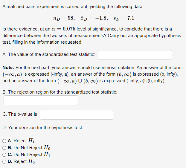 Solved A matched pairs experiment is carried out, yielding