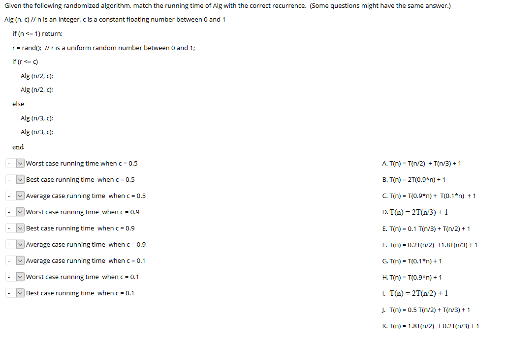 Solved Given The Following Randomized Algorithm, Match The | Chegg.com