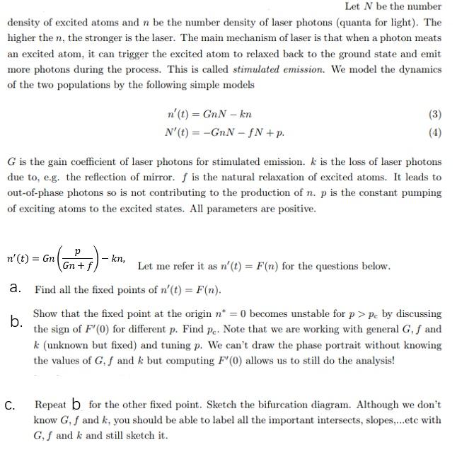 Solved Let N be the number density of excited atoms and n be | Chegg.com