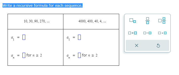 Solved Write a recursive formula for each sequence. | Chegg.com