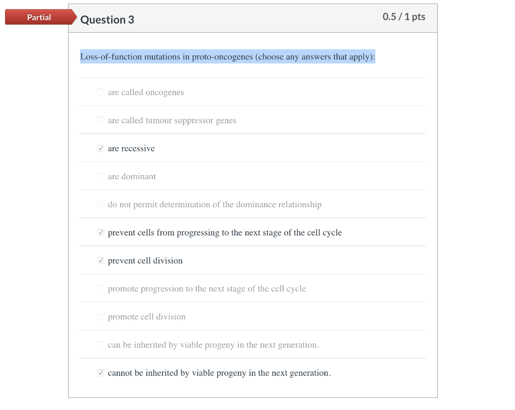 Solved Partial Question 3 0.5/1 pts Loss-of-function | Chegg.com