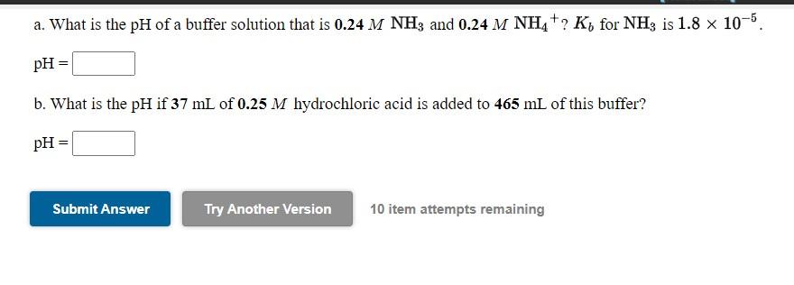Solved a. What is the pH of a buffer solution that is 0.24 M | Chegg.com