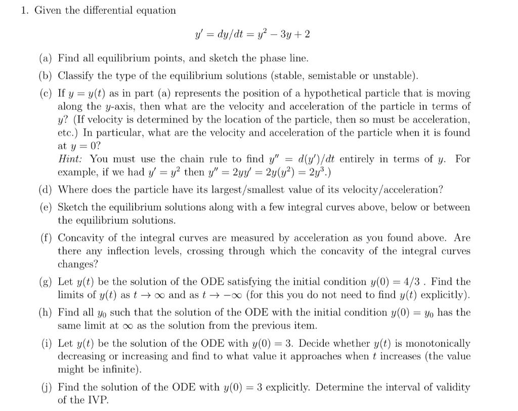 Solved 1. Given The Differential Equation Y′=dy/dt=y2−3y+2 | Chegg.com