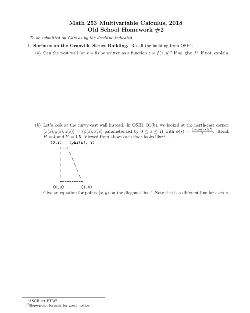 Math 253 Multivariable Calculus, 2018 Old School | Chegg.com