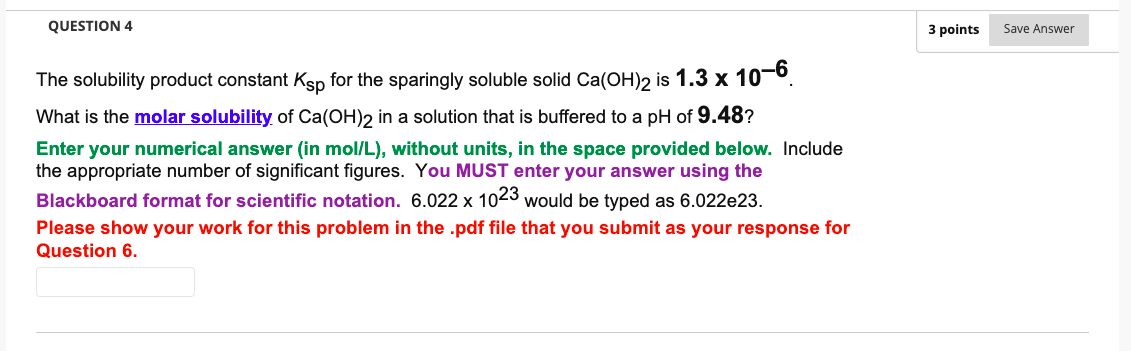Solved QUESTION 4 3 points Save Answer The solubility | Chegg.com