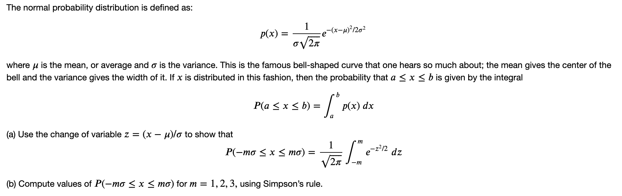 Solved The normal probability distribution is defined as: | Chegg.com