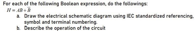 Solved For each of the following Boolean expression, do the | Chegg.com