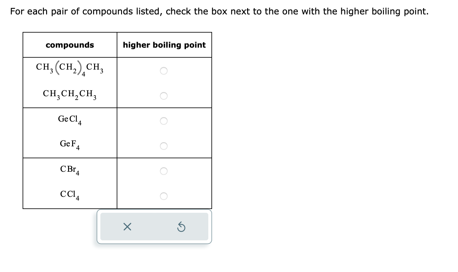 Solved For each pair of compounds listed, check the box next