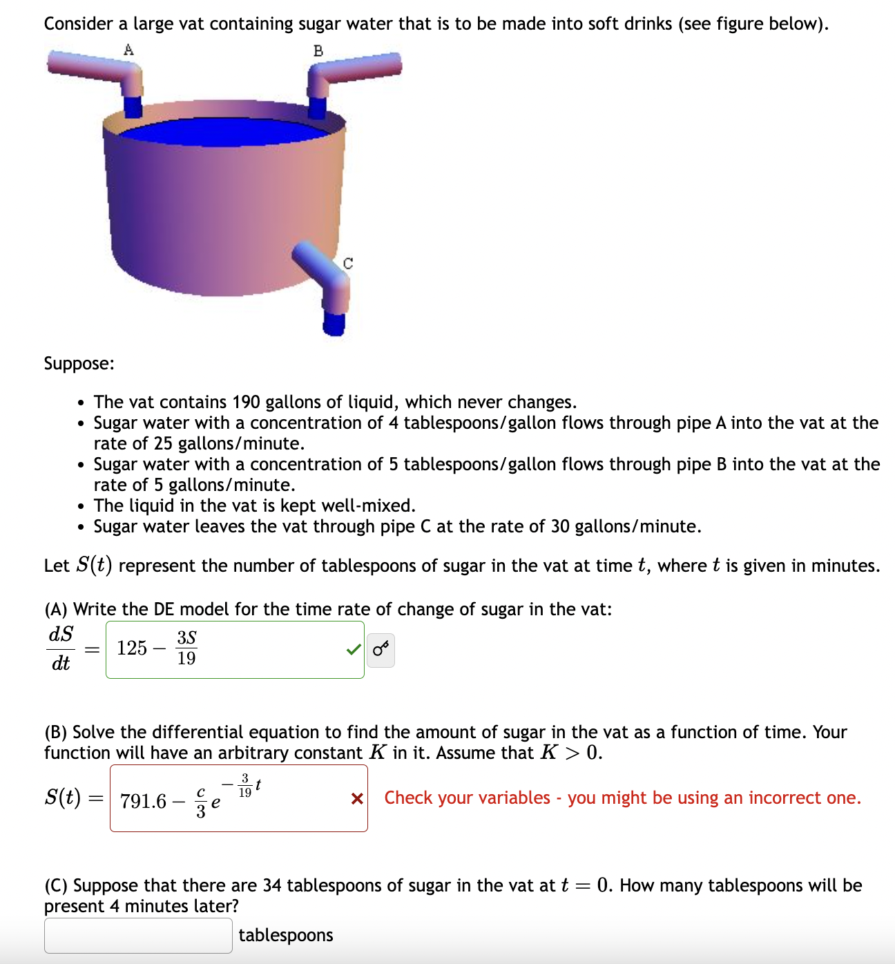 Solved Consider a large vat containing sugar water that is