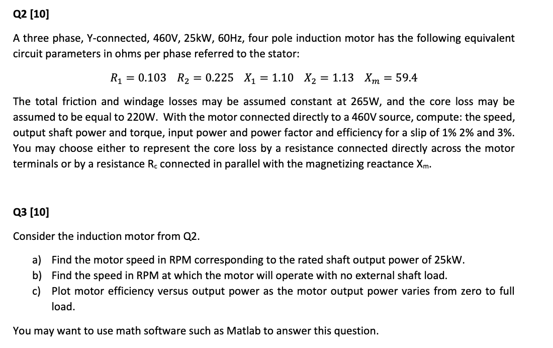 Solved A Three Phase, Y-connected, 460 V,25 KW,60 Hz, Four | Chegg.com