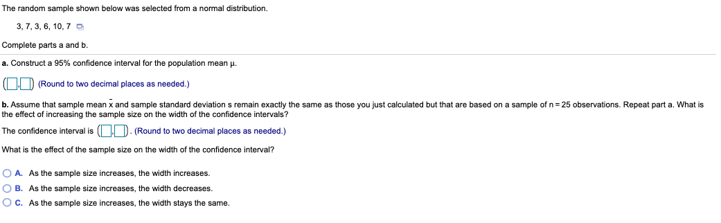 Solved The random sample shown below was selected from a | Chegg.com
