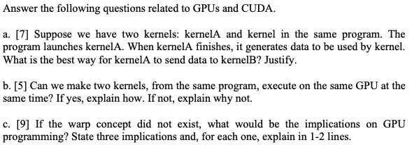 Solved Answer the following questions related to GPUs and | Chegg.com