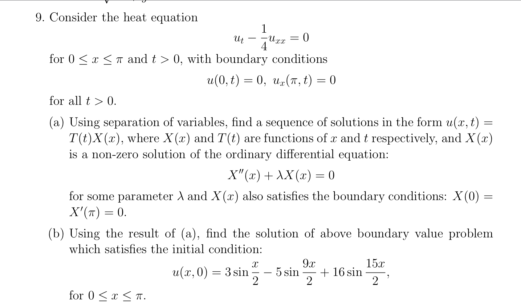 Solved 9 Consider The Heat Equation Ut−41uxx 0 For 0≤x≤π