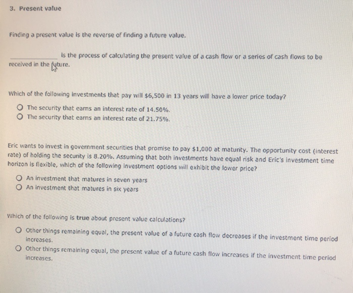 Solved 3. Present Value Finding A Present Value Is The | Chegg.com