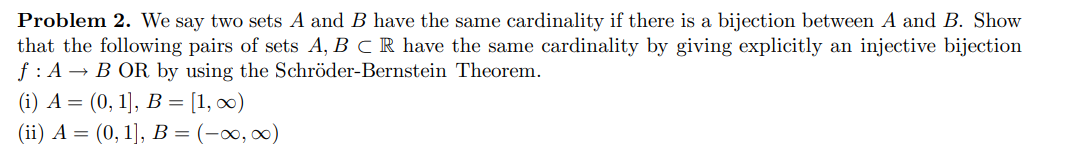 Solved Problem 2. We Say Two Sets A And B Have The Same | Chegg.com