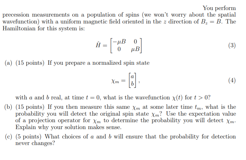 Solved You perform precession measurements on a population | Chegg.com
