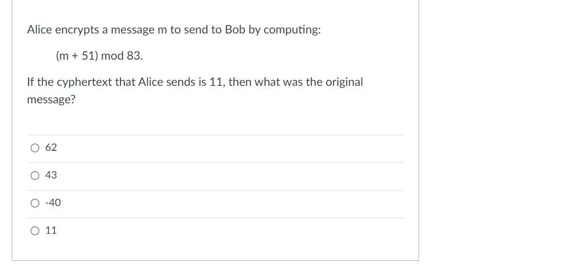 Solved Alice Encrypts A Message M To Send To Bob By | Chegg.com