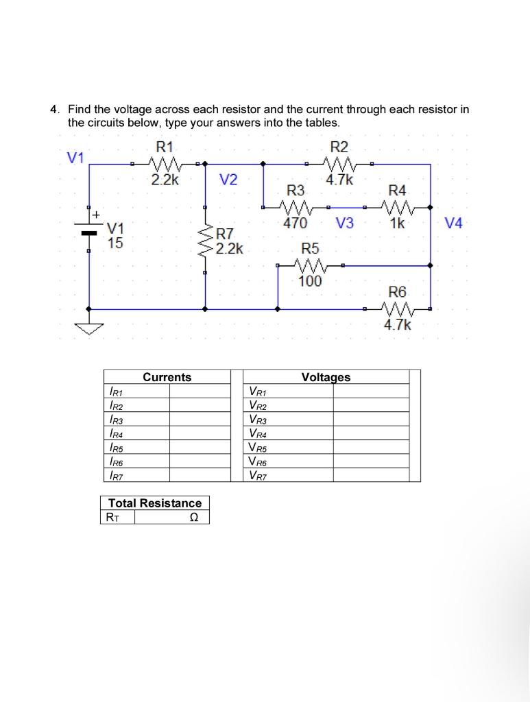 Solved 4. Find The Voltage Across Each Resistor And The | Chegg.com