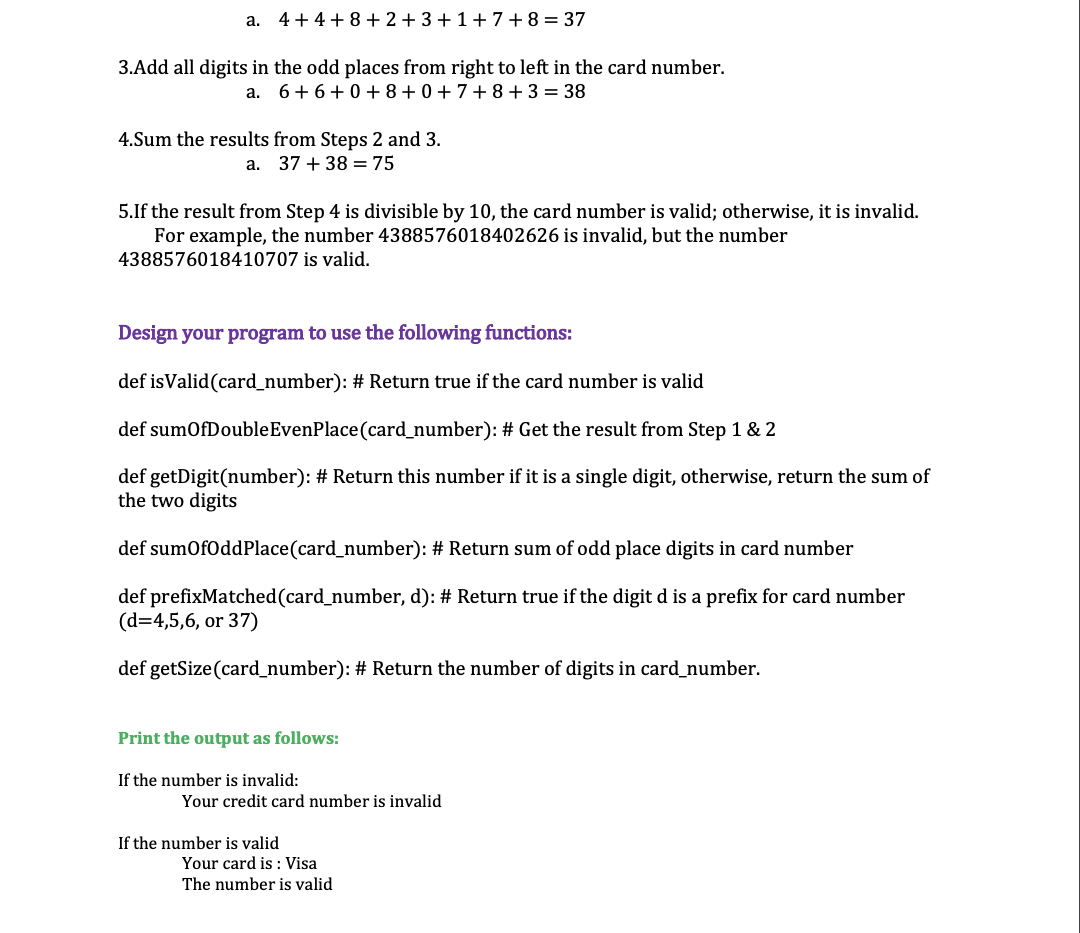 Solved Write a program for validating a credit card that | Chegg.com
