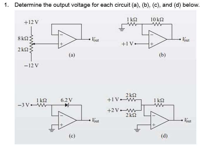 Solved 1. Determine the output voltage for each circuit (a), | Chegg.com