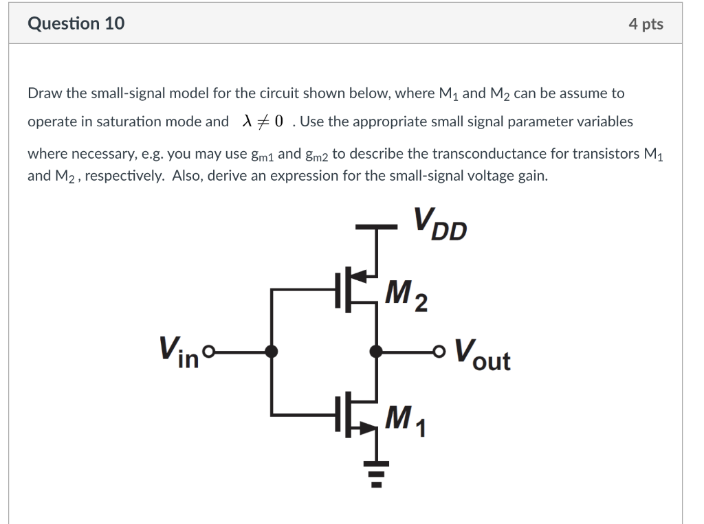 Solved Question 10 4 Pts Draw The Small Signal Model For The