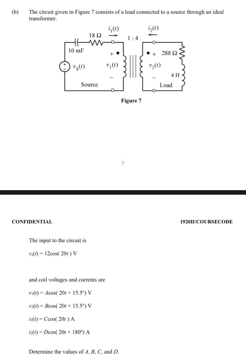 Solved (b) The circuit given in Figure 7 consists of a load | Chegg.com