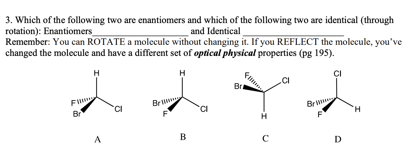 Solved 3. Which of the following two are enantiomers and | Chegg.com