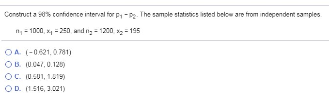 Solved Construct a 98% confidence interval for P1 - P2. The | Chegg.com