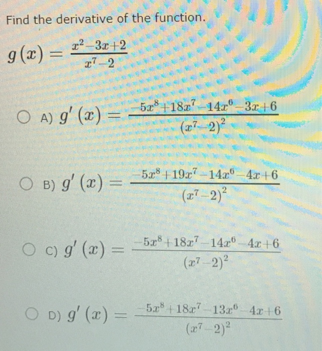 Solved Find The Derivative Of The Function G X X 2 3x