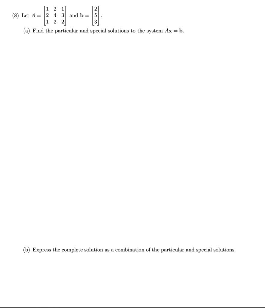 Solved [1 2 1] (8) Let A = 2 4 3 And B = 2 創 (a) Find The | Chegg.com